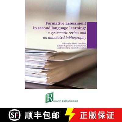【3-4周达】Formative assessment in second language learning: a systematic review and an annotated bib... [9782383720126]