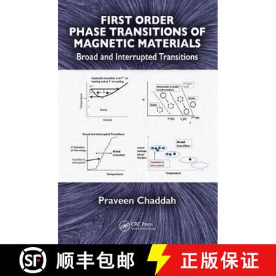 【3-4周达】First Order Phase Transitions of Magnetic Materials: Broad and Interrupted Transitions [9781498786256]