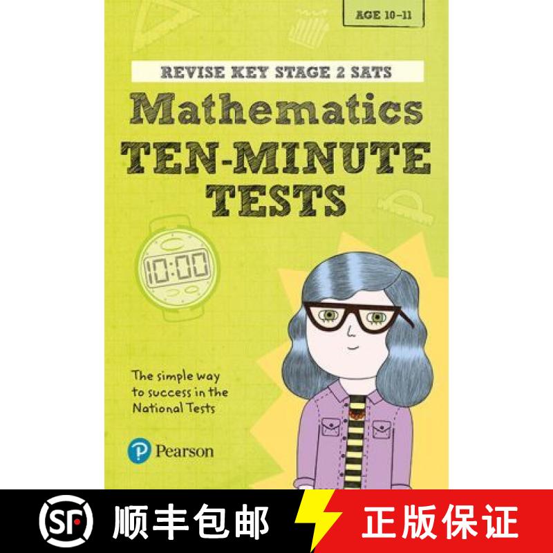 【3-4周达】Pearson REVISE Key Stage 2 SATs Maths 10-Minute Tests for the 2025 and 2026 exams: for hom... [9781292216676]