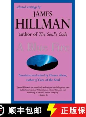 【3-4周达】A Blue Fire: Selected Writings by James Hillman [9780060921019]