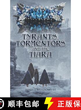 预订 Tyrants, Tormentors and the Tiara [9798890316370]