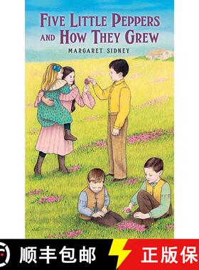 预订 Five Little Peppers and How They Grew [9780486452678]