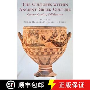 Greek Within Culture Collaboration The Conflict 4周达 9780521285193 Cultures Contact Ancient