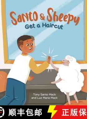 【3-4周达】Santo & Sheepy Get a Haircut (Santo & Sheepy Series) [9798985228335]