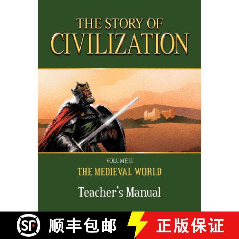 【3-4周达】The Story of Civilization: Volume II - The Medieval World Teacher's Manual [9781505105780]