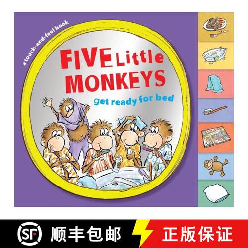 【3-4周达】Five Little Monkeys Get Ready for Bed (Touch-And-Feel Tabbed Board Book): (touch-and-feel ... [9780358050506]