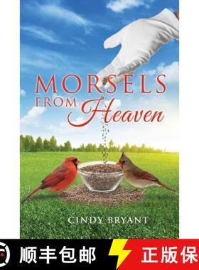 【3-4周达】Morsels From Heaven [9781498447874]