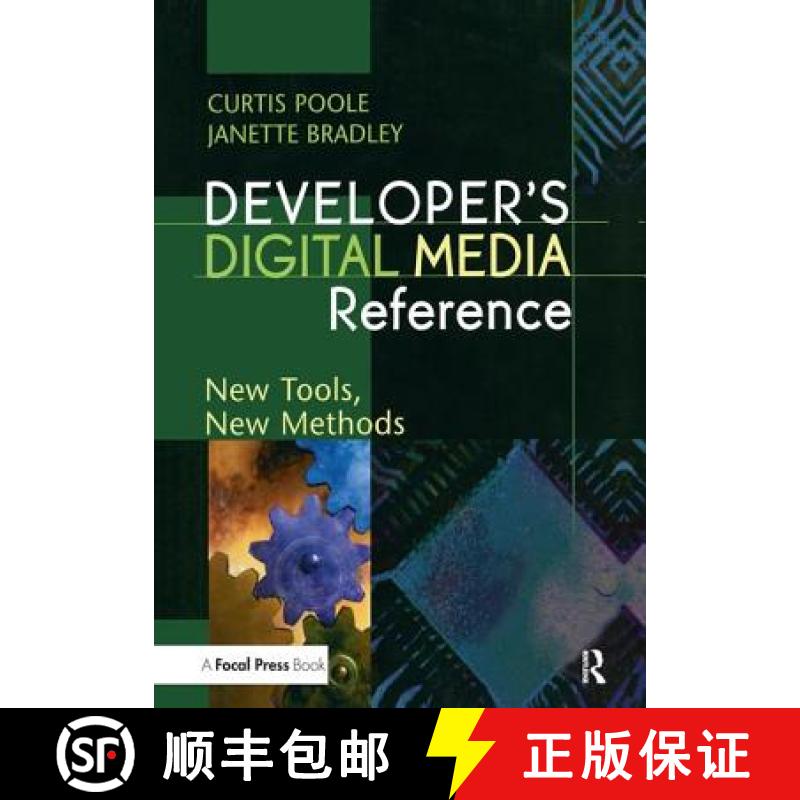【4周达】Developer's Digital Media Reference: New Tools, New Methods [9781138162631]