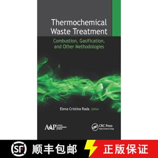 Other 9781771883085 Thermochemical Combustion Gasification Treatment 4周达 Waste Methodologies and