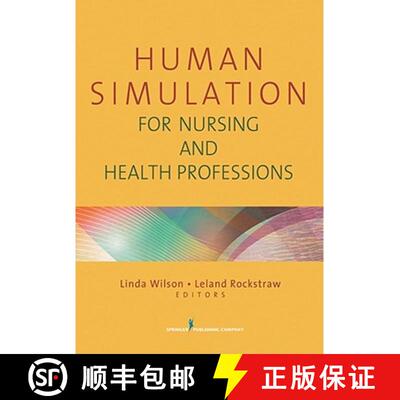 【3-4周达】Human Simulation for Nursing and Health Professions [9780826106698]