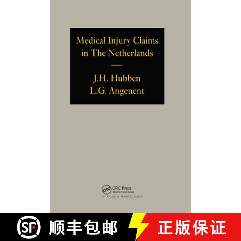 【3-4周达】Medical Injury Claims in the Netherlands 1980-1990: A survey of the settlement of medical ... [9789070430177]