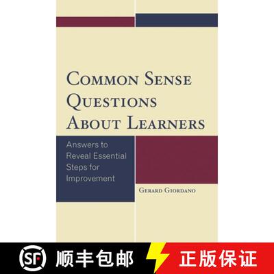 【3-4周达】Common Sense Questions About Learners : Answers to Reveal Essential Steps for Improvement [9781475830149]