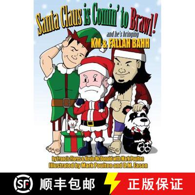 【3-4周达】Santa Claus is Comin' to Brawl!: And He's Bringing KM & Fallah Bahh [9780960081707]
