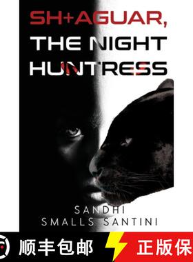 【3-4周达】SH+AGUAR, The Night Huntress [9781800166660]