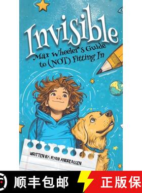 【3-4周达】Invisible: Max Wheeler's Guide to (Not) Fitting In [9798998502729]