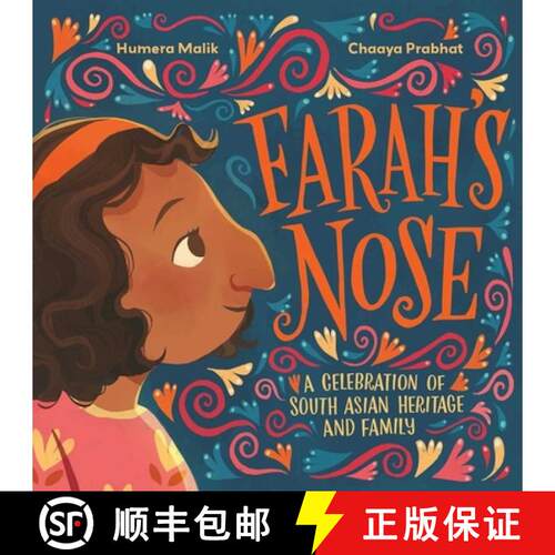 【3-4周达】精装 Farah's Nose: A Celebration of South Asian Heritage and Family [9781623715489]