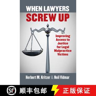 Screw Legal Victims Lawyers When Justice Access Improving 4周达 9780700625857 Malpractice for