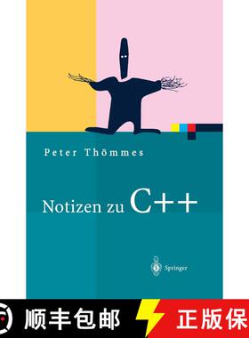 【3-4周达】Notizen zu C++ (Softcover reprint of the original 1st ed. 2004) (Softcover reprint of the ... [9783642622861]