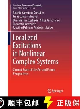 【3-4周达】Localized Excitations in Nonlinear Complex Systems : Current State of the Art and Future P... [9783319350318]
