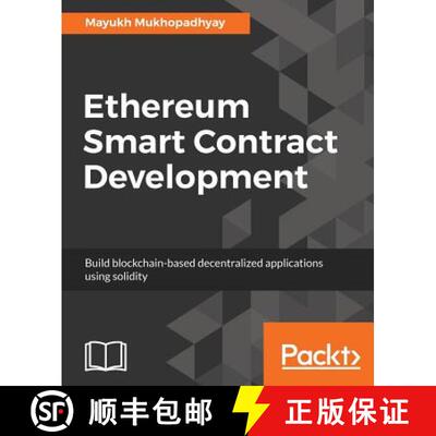 预订 Ethereum Smart Contract Development : Build blockchain-based decentralized applications using so... [9781788473040]