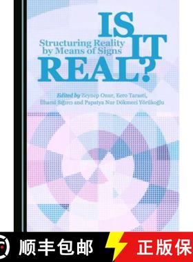 预订 Is it Real? Structuring Reality by Means of Signs [9781443894722]