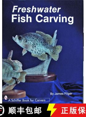 【3-4周达】Freshwater Fish Carving [9780887401756]