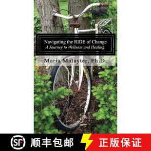 the Change Navigating and 9780692681572 Wellness R.I.D.E. 4周达 Journey Healing