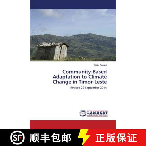 预订 Community-Based Adaptation to Climate Change in Timor-Leste [9783659614828]