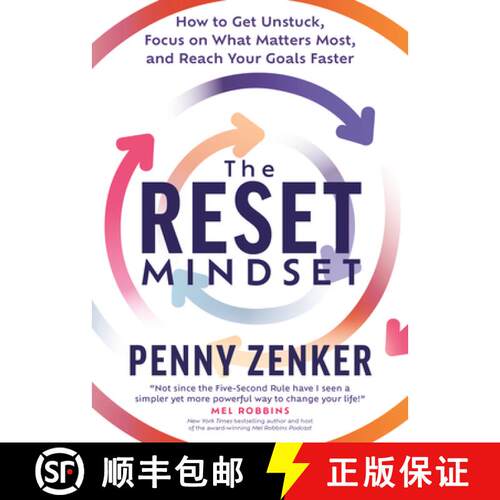 【3-4周达】精装 The Reset Mindset: Get Unstuck, Focus on What Matters Most, and Reach Your Goals Faster [9798891382299]