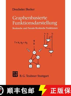 【3-4周达】Graphenbasierte Funktionsdarstellung : Boolesche und Pseudo-Boolesche Funktionen [9783519021490]