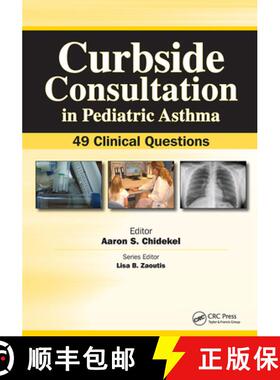 【3-4周达】Curbside Consultation in Pediatric Asthma: 49 Clinical Questions [9781556429873]