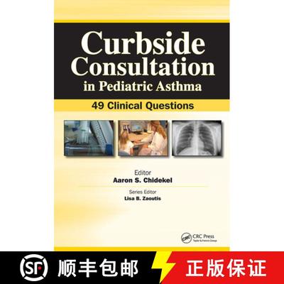 【3-4周达】Curbside Consultation in Pediatric Asthma: 49 Clinical Questions [9781556429873]