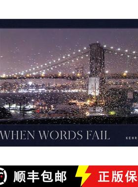 【3-4周达】When Words Fail: A Photographic Journey Through New York City [9783969001783]
