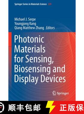 【3-4周达】Photonic Materials for Sensing, Biosensing and Display Devices [9783319797151]