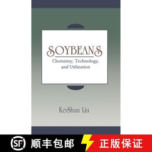 【3-4周达】Soybeans : Chemistry, Technology, and Utilization [9780412081217]