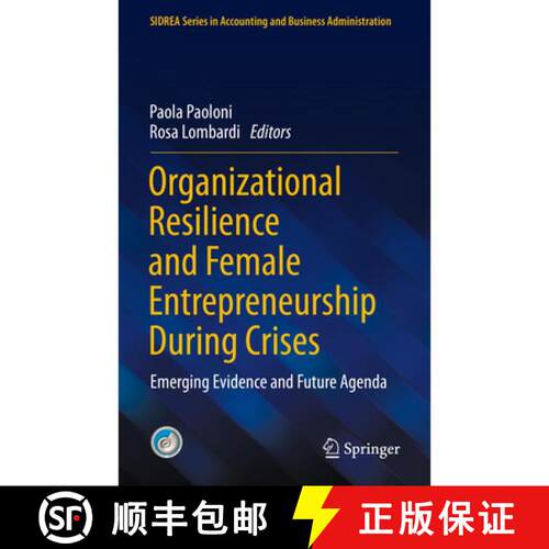 【3-4周达】精装 Organizational Resilience and Female Entrepreneurship During Crises : Emerging Eviden... [9783030894115]