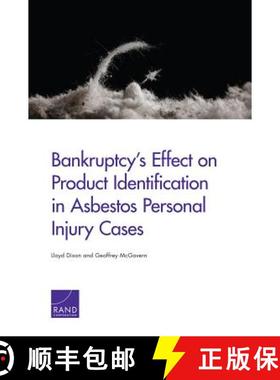 【3-4周达】Bankruptcy's Effect on Product Identification in Asbestos Personal Injury Cases [9780833090188]