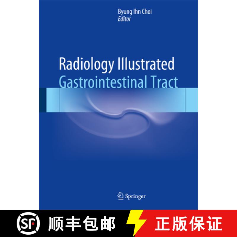 【3-4周达】Radiology Illustrated: Gastrointestinal Tract [9783642554117]