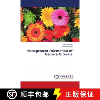 预订 Management Orientation of Gerbera Growers [9786138346456]