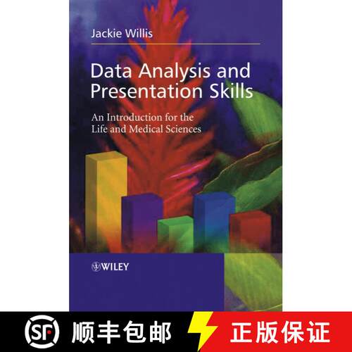 【3-4周达】精装 Data Analysis And Presentation Skills - An Introduction For The Life And Medical Scie... [9780470852736]