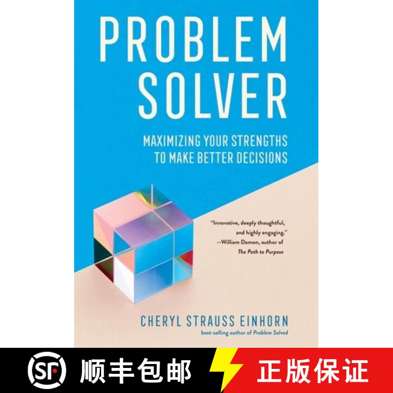 【4周达】Problem Solver: Maximizing Your Strengths to Make Better Decisions [9781501768002]