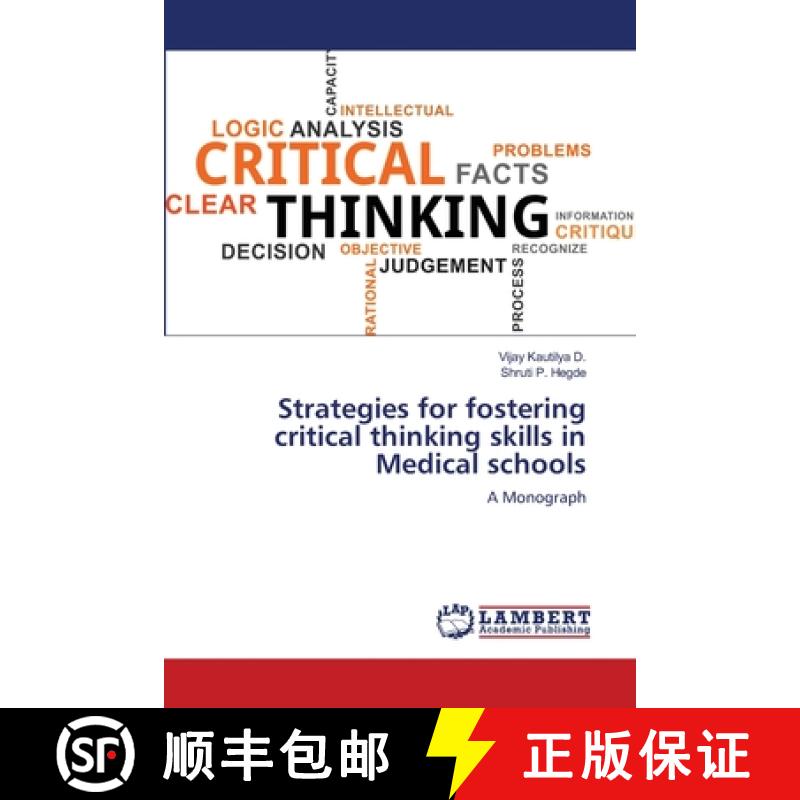预订 Strategies for fostering critical thinking skills in Medical schools [9786203308778]