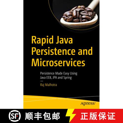 【3-4周达】Rapid Java Persistence and Microservices : Persistence Made Easy Using Java EE8, JPA and S... [9781484244753]