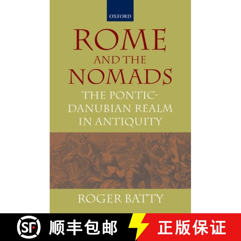 【3-4周达】Rome and the Nomads: The Pontic-Danubian Realm in Antiquity [9780198149361]