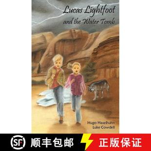 and the Water 预订 9780991243921 Lightfoot Tomb Lucas