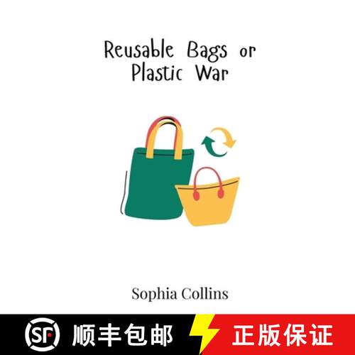 【3-4周达】精装 Reusable Bags or Plastic War [9789908020082]