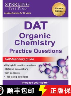 【3-4周达】Sterling Test Prep DAT Organic Chemistry Practice Questions: High Yield DAT Questions [9781954725669]