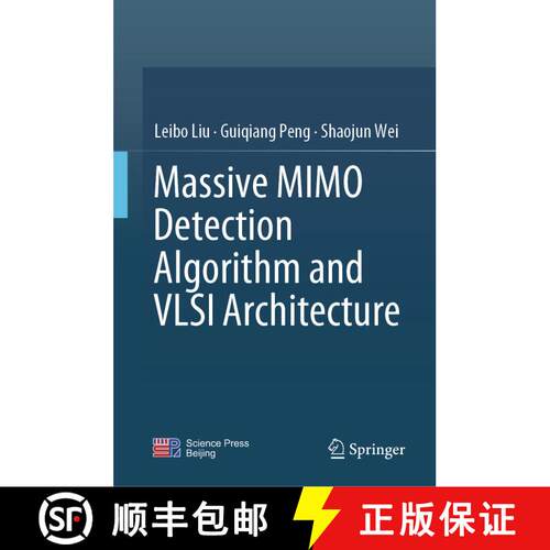 【3-4周达】精装 Massive MIMO Detection Algorithm and VLSI Architecture (1st ed. 2019) [9789811363610]