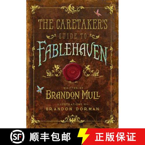 【3-4周达】The Caretaker's Guide to Fablehaven [9781629720913]