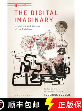 【3-4周达】The Digital Imaginary: Literature and Cinema of the Database [9781501379406]